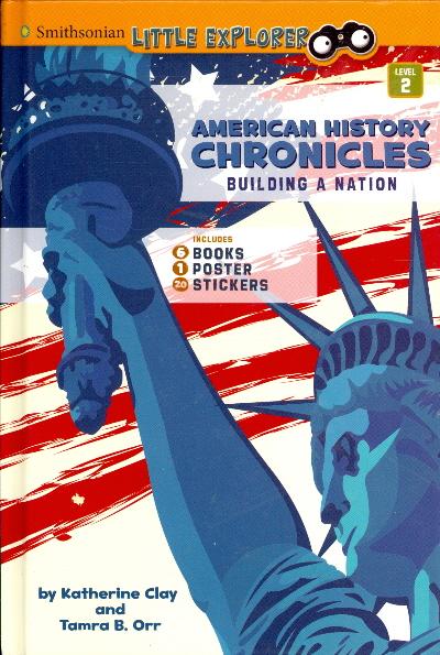 American History Chronicles (Smithsonian Little Explorer, Level 2)