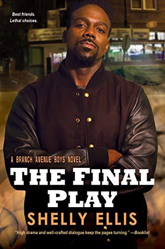 The Final Play (The Branch Avenue Boys, Bk. 3)