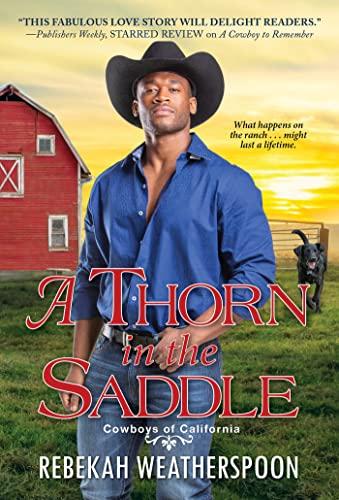 A Thorn in the Saddle (Cowboys of California, Bk. 3)