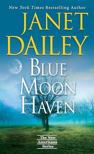 Blue Moon Haven (New Americana, Bk. 7)