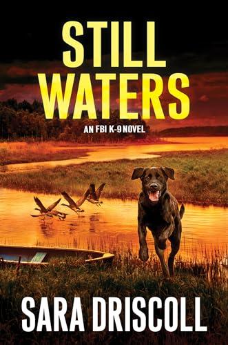 Still Waters (FBI K-9, Bk. 7)