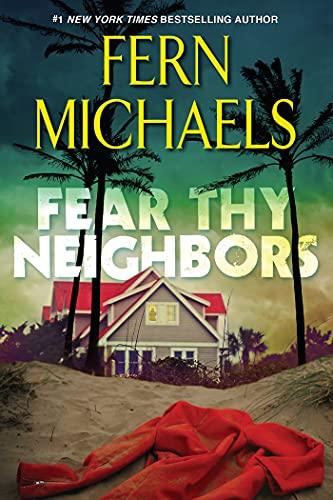 Fear Thy Neighbor