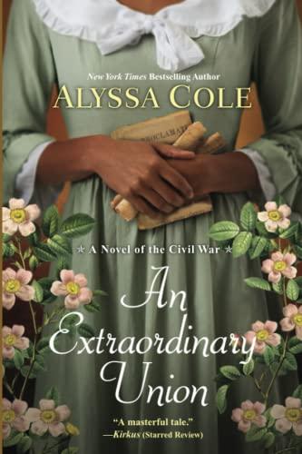 An Extraordinary Union (Loyal League, Bk. 1)