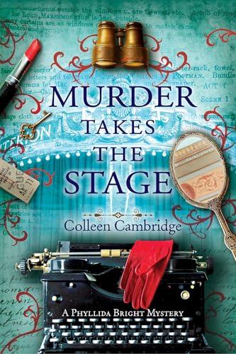 Murder Takes the Stage (Phyllida Bright Mystery, Bk. 4)
