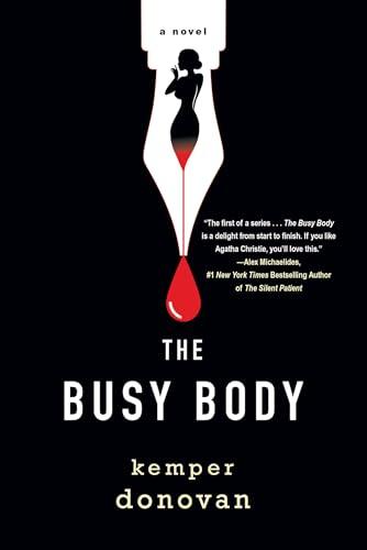 The Busy Body (A Ghostwriter Mystery, Bk. 1)