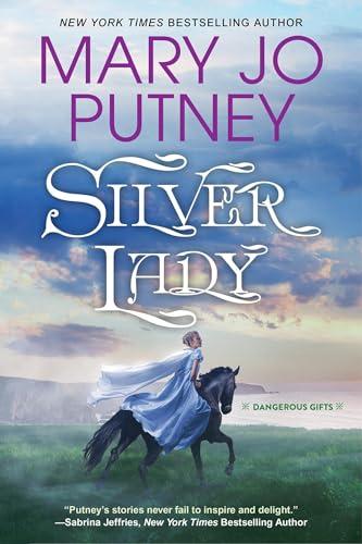 Silver Lady (Dangerous Gifts, Bk. 1)
