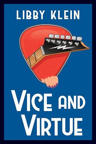 Vice and Virtue (Layla Virtue Mystery, Bk. 1)