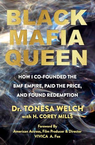 Black Mafia Queen: The Woman Behind the BMF Empire