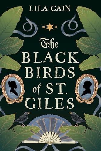 The Blackbirds of St. Giles