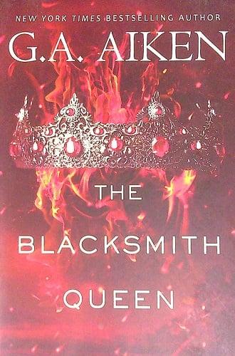 The Blacksmith Queen (The Scarred Earth Saga, Bk. 1)