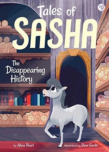 The Disappearing History (Tales of Sasha, Bk. 9)