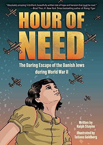 Hour of Need: The Daring Escape of the Danish Jews During World War II