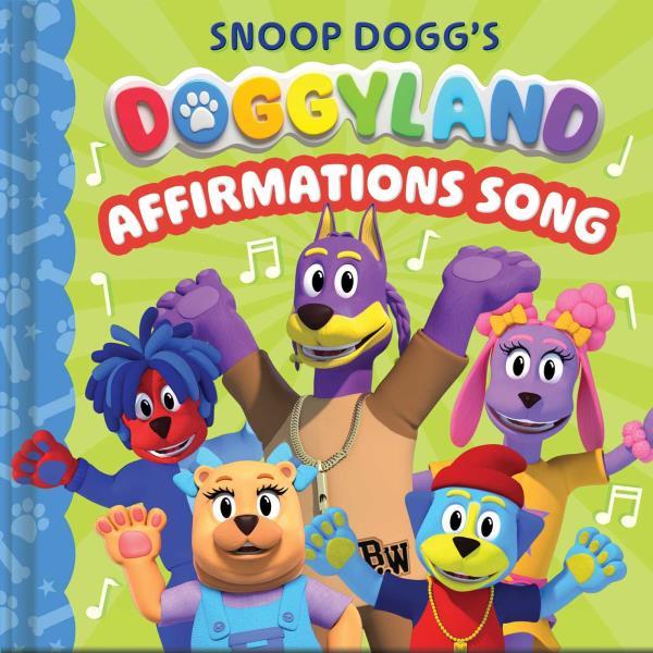 Snoop Dogg's Doggyland Affirmations Song