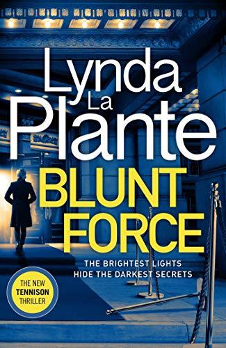 Blunt Force (Jane Tennison, Bk. 6)