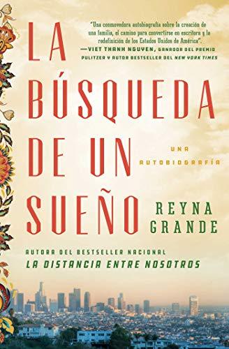 La Busqueda De Un Sueno: Una Autobiografia
