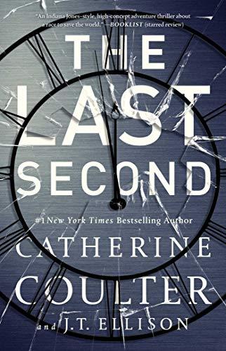 The Last Second  (A Brit in the FBI, Bk. 6)