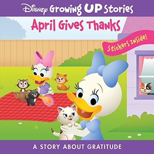 April Gives Thanks (Disney Growing Up Stories)