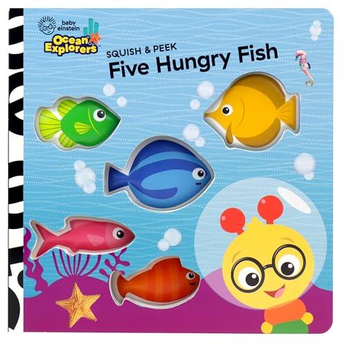 Five Hungry Fish (Ocean Explorers, Squish & Peek)