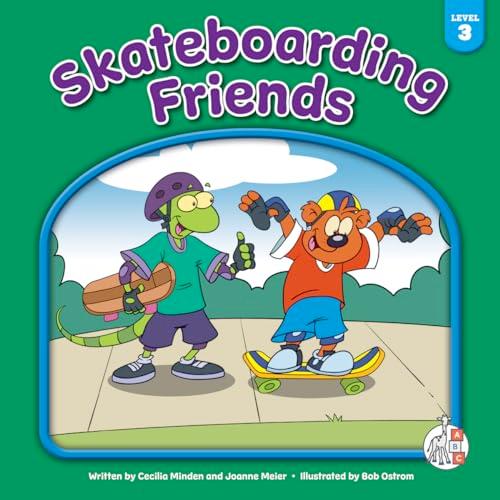 Skateboarding Friends (Bear Essential Readers, Level 3)