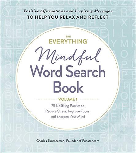 The Everything Mindful Word Search Book (Volume 1)
