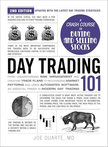 Day Trading 101: A Crash Course in Buying and Selling Stocks (2nd Edition)