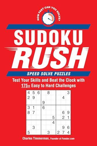 Sudoku Rush: Test Your Skills and Beat the Clock With 175+ Easy to Hard Challenges