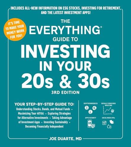 The Everything Guide to Investing in Your 20s & 30s (3rd Edition)