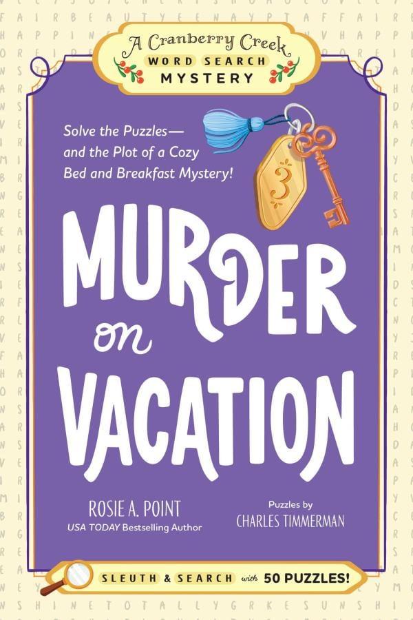 Murder on Vacation (Cranberry Creek Word Search Mystery, Volume 4)