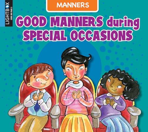 Good Manners During Special Occasions (Manners)