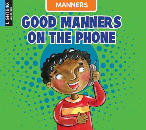 Good Manners on the Phone (Manners)