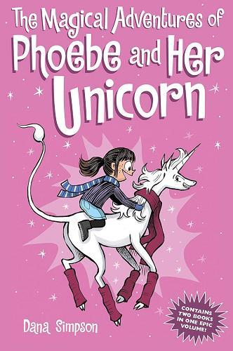 The Magical Adventures of Phoebe and Her Unicorn