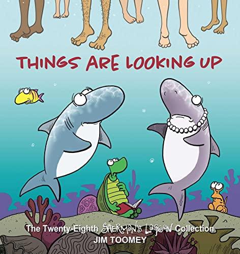 Things Are Looking Up (Sherman's Lagoon Collection, Volume 28)