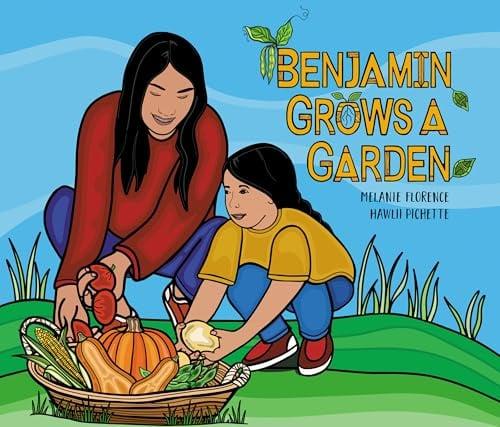 Benjamin Grows a Garden