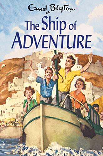 The Ship of Adventure (The Adventure Series, Bk. 6)