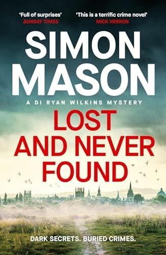 Lost and Never Found (DI Ryan Wilkins Mysteries, Bk. 3)