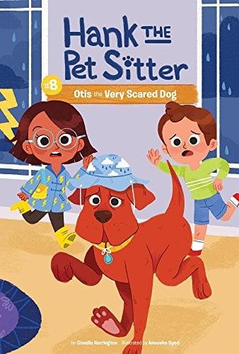 Otis the Very Scared Dog (Hank the Pet Sitter, Bk. 8)