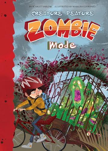 Zombie Mode (Creature Feature)