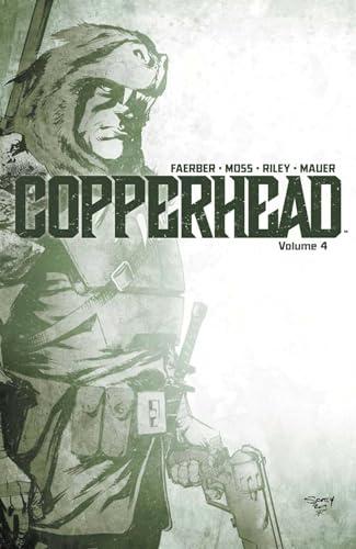Copperhead (Volume 4)