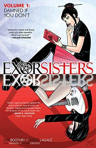 Damned If You Don't (Exorsisters, Volume 1)