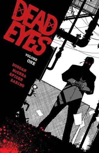 Dead Eyes (Volume 1)