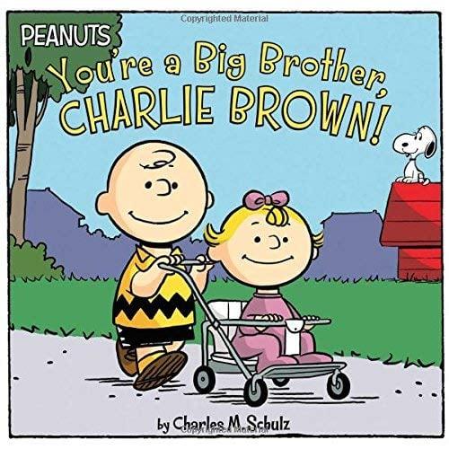You're a Big Brother, Charlie Brown! (Peanuts)