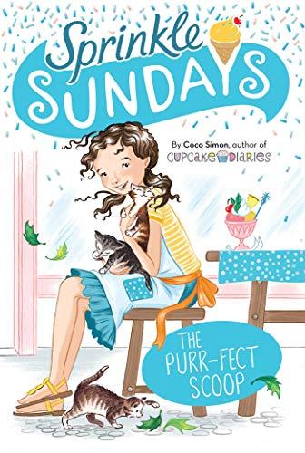 The Purr-fect Scoop (Sprinkle Sundays, Bk. 3)