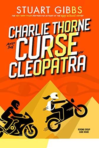 Charlie Thorne and the Curse of Cleopatra (Charlie Thorne, Bk. 3)