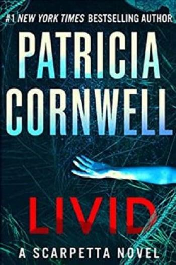 Livid (Kay Scarpetta, Bk. 26)