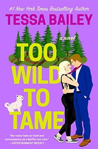Too Wild to Tame (Romancing the Clarksons, Bk. 2)