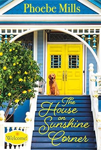 The House on Sunshine Corner (The Sunshine Corner, Bk. 1)