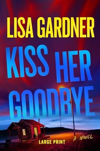 Kiss Her Goodbye (Frankie Elkin, Bk. 4 - Large Print)
