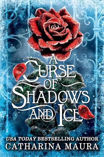 A Curse of Shadows and Ice (Shadowbound, Bk. 1)