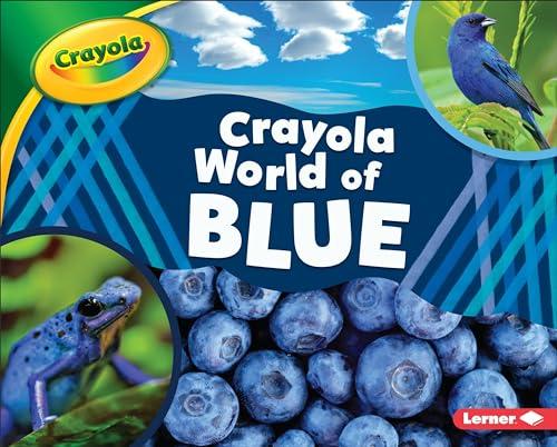 World of Blue (Crayola World of Color)