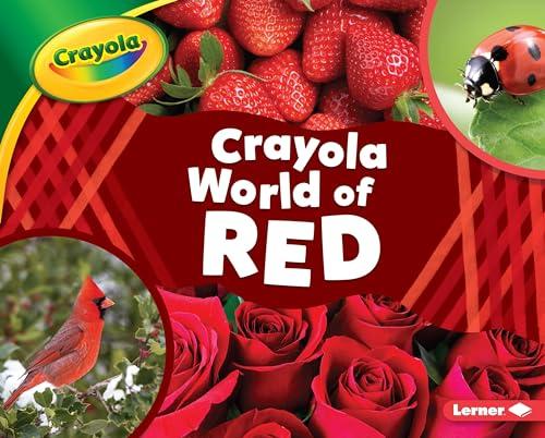 World of Red (Crayola World of Color)